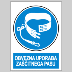Obvezna uporaba zaščitnega pasu