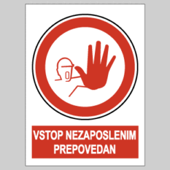 Vstop nezaposlenim prepovedan